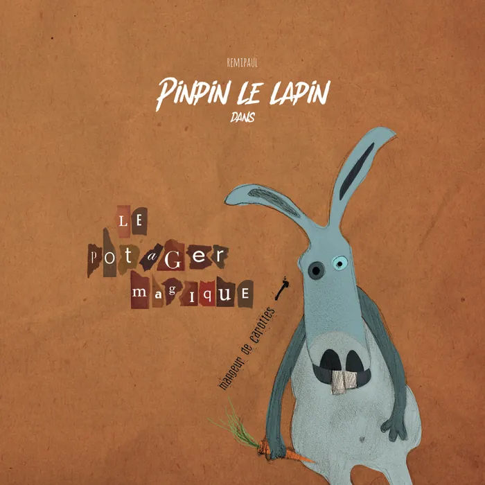 Page 1 — Couverture : « Pinpin le lapin dans Le potager magique », Remipaul. Pinpin, lapin gris aux grandes oreilles, « mangeur de carottes », une carotte à la main.
